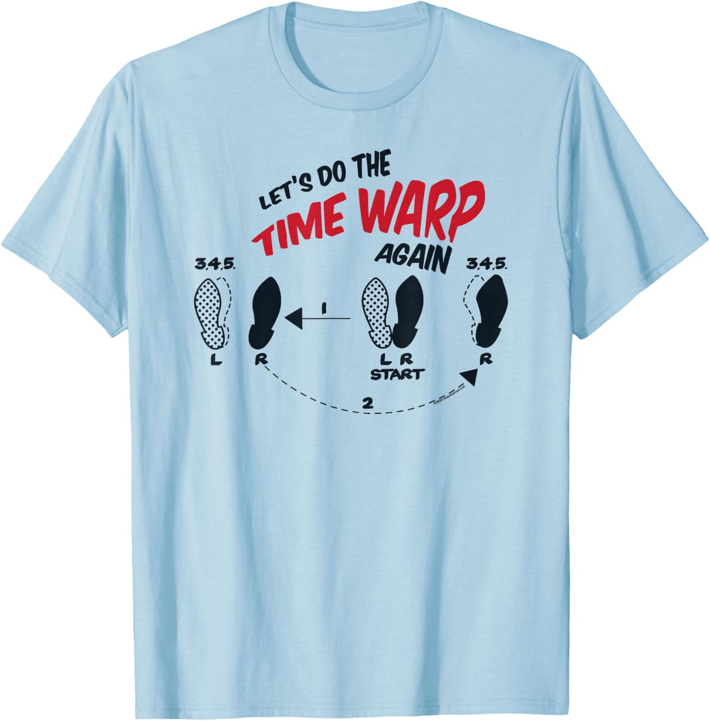 Rocky Horror Show Let's Do The Time Warp Again T-Shirt - T-Shirt | Light Blue