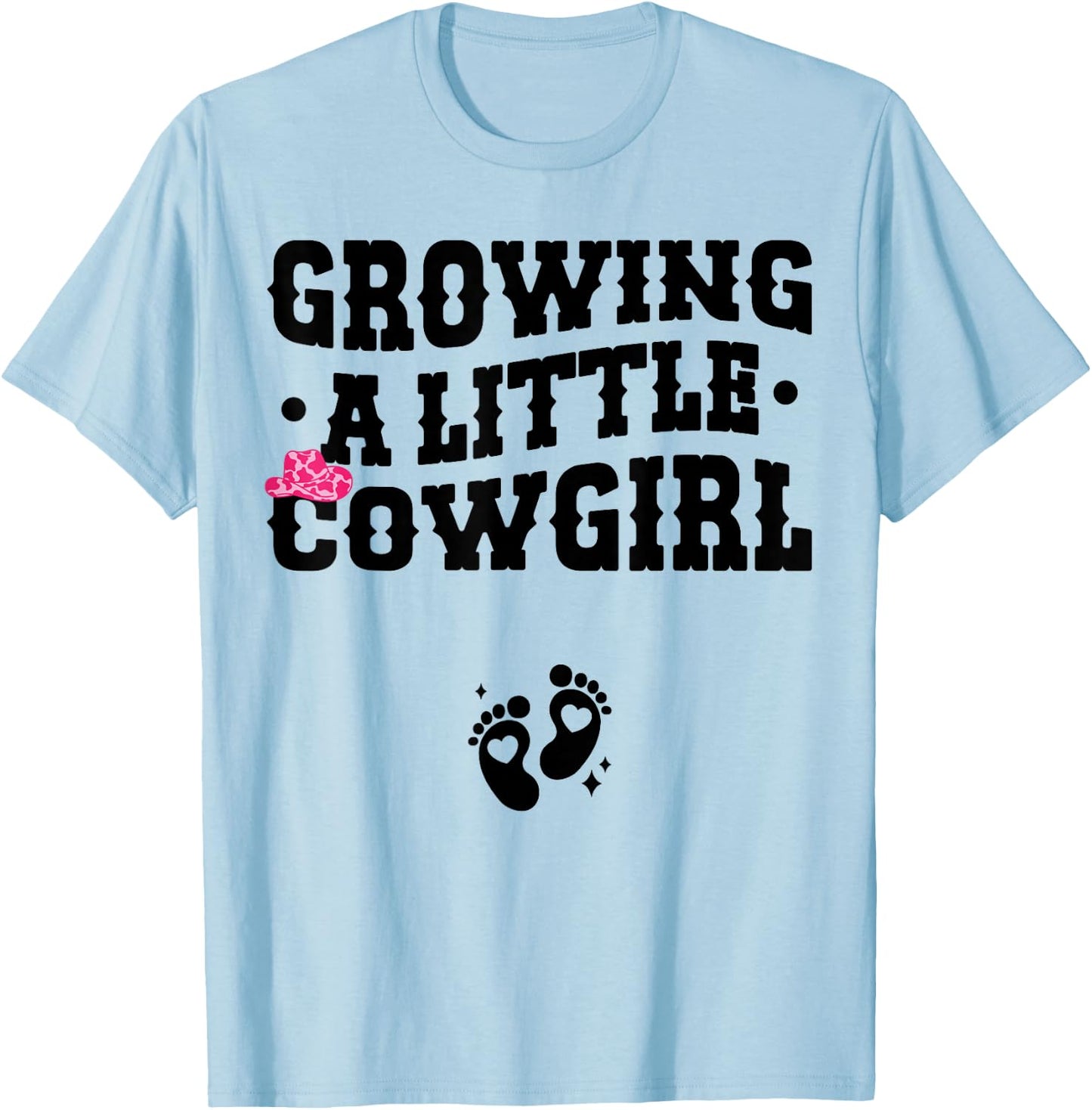 Growing a Little Cowgirl - Country Pregnancy Announcement T-Shirt - T-Shirt | Light Blue