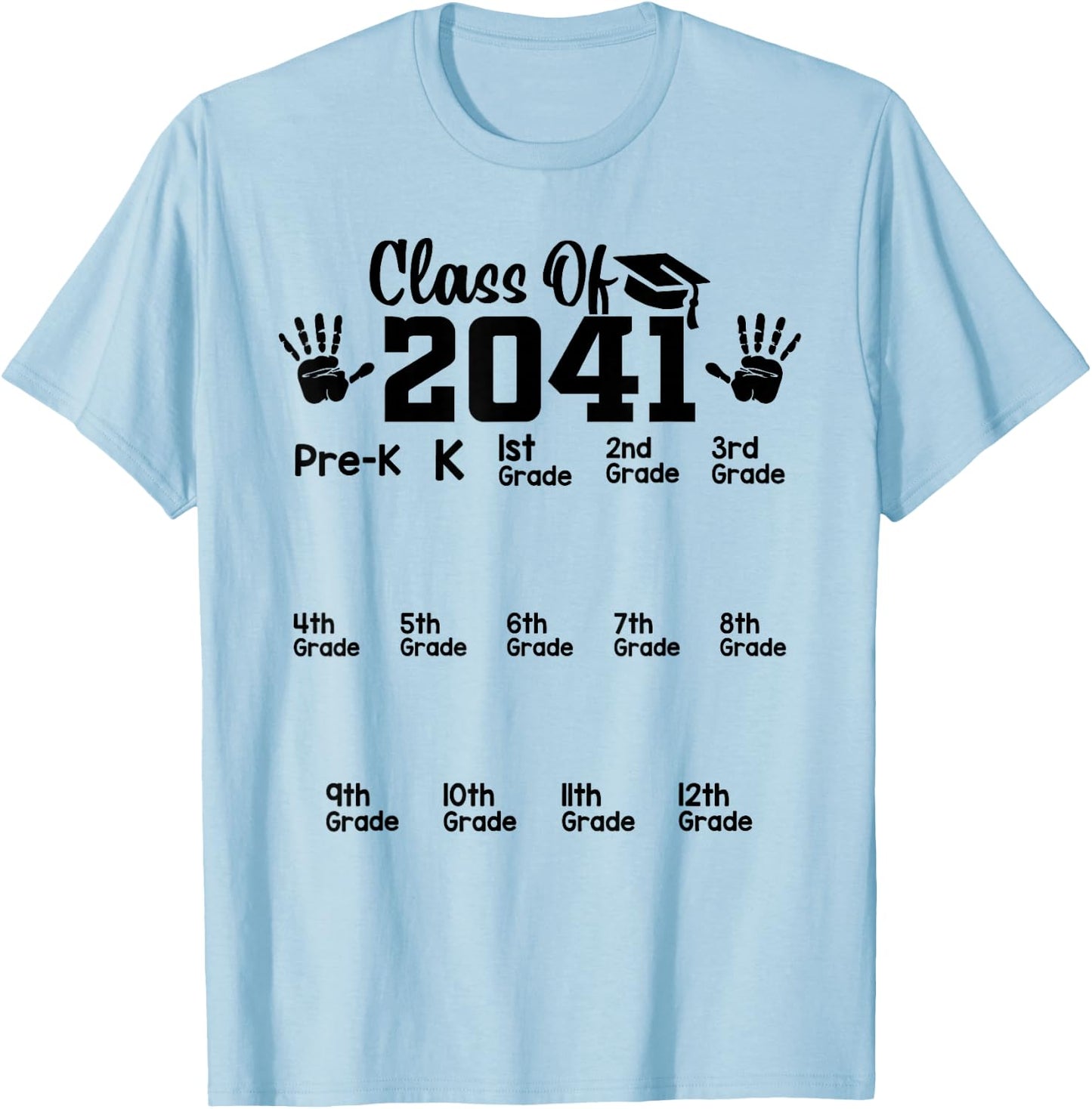 Class of 2041 Grow With Me Handprint Pre-k 12th Grade T-Shirt - T-Shirt | Light Blue