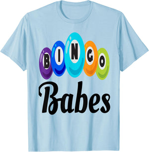 Bingo Babes Player Winning Matching Friend Group Saying T-Shirt - T-Shirt | Light Blue
