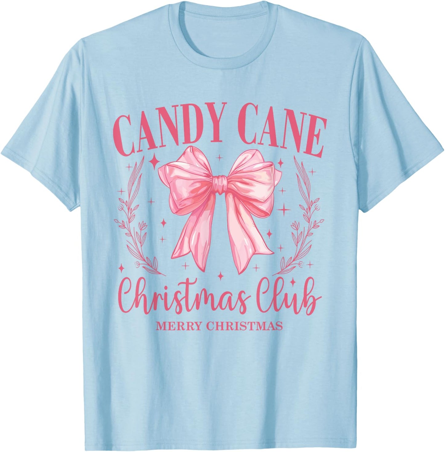 Candy Cane Christmas Club Pink Bow Vintage Christmas T-Shirt - T-Shirt | Light Blue