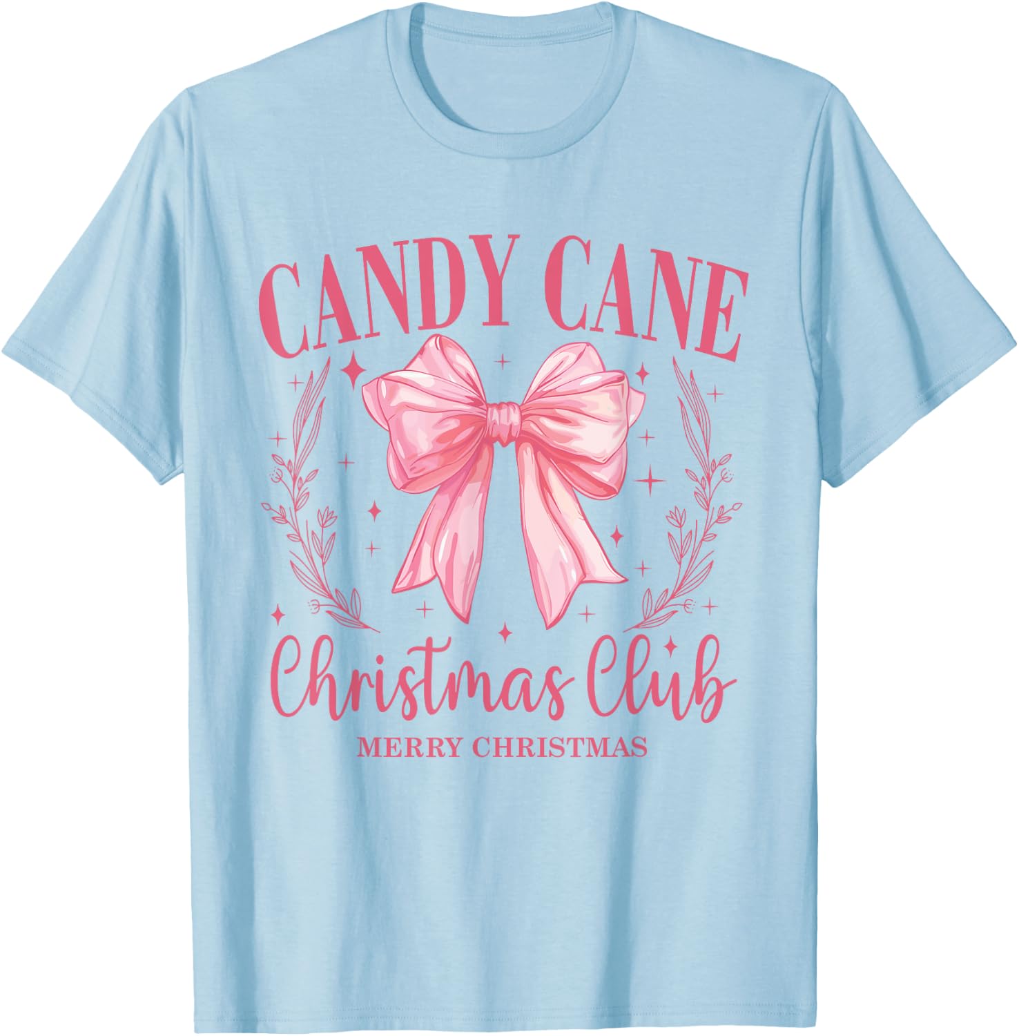Candy Cane Christmas Club Pink Bow Vintage Christmas T-Shirt - T-Shirt | Light Blue