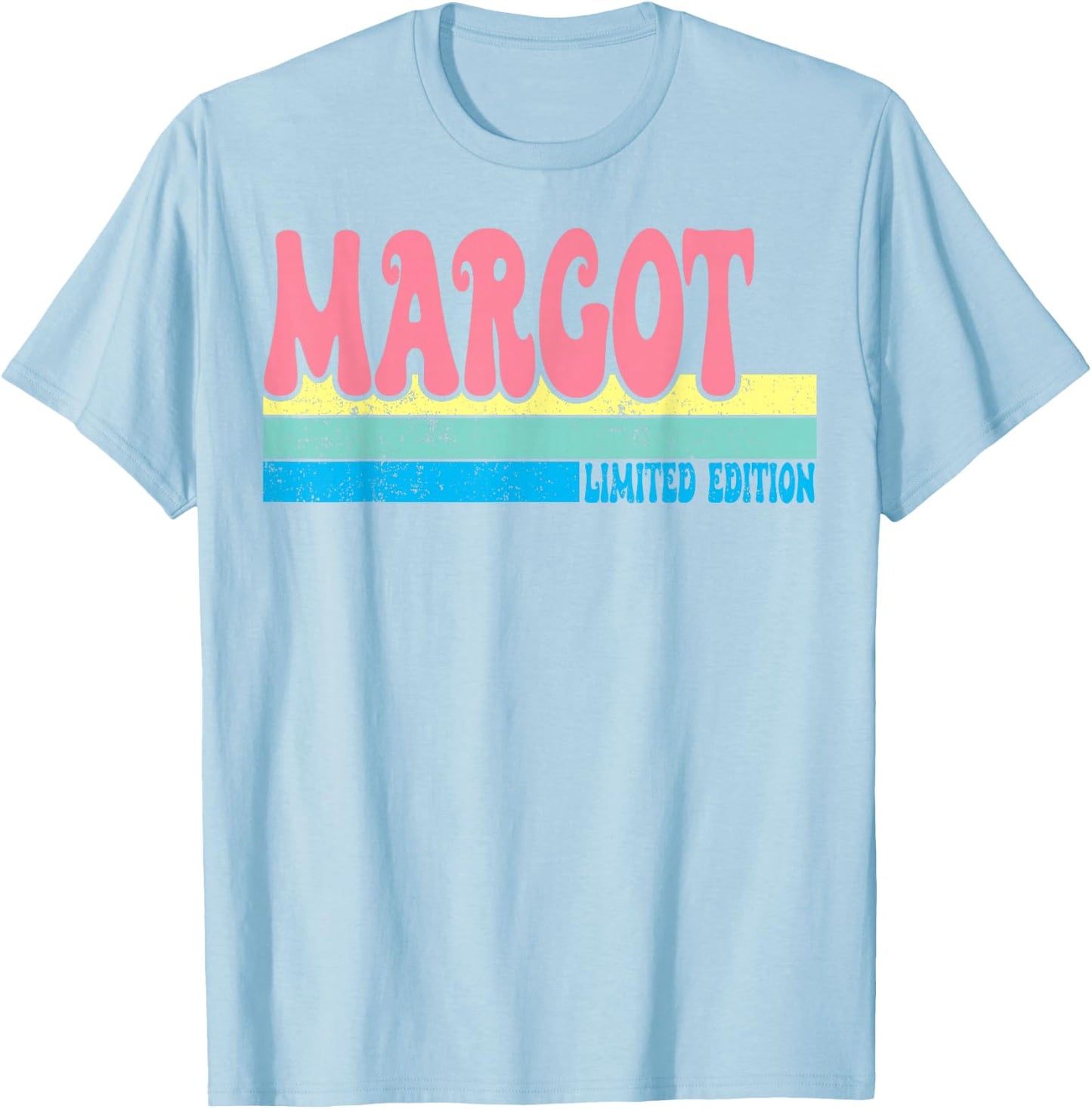 MARGOT Name Personalized Cute Idea Groovy Women MARGOT T-Shirt - T-Shirt | Light Blue