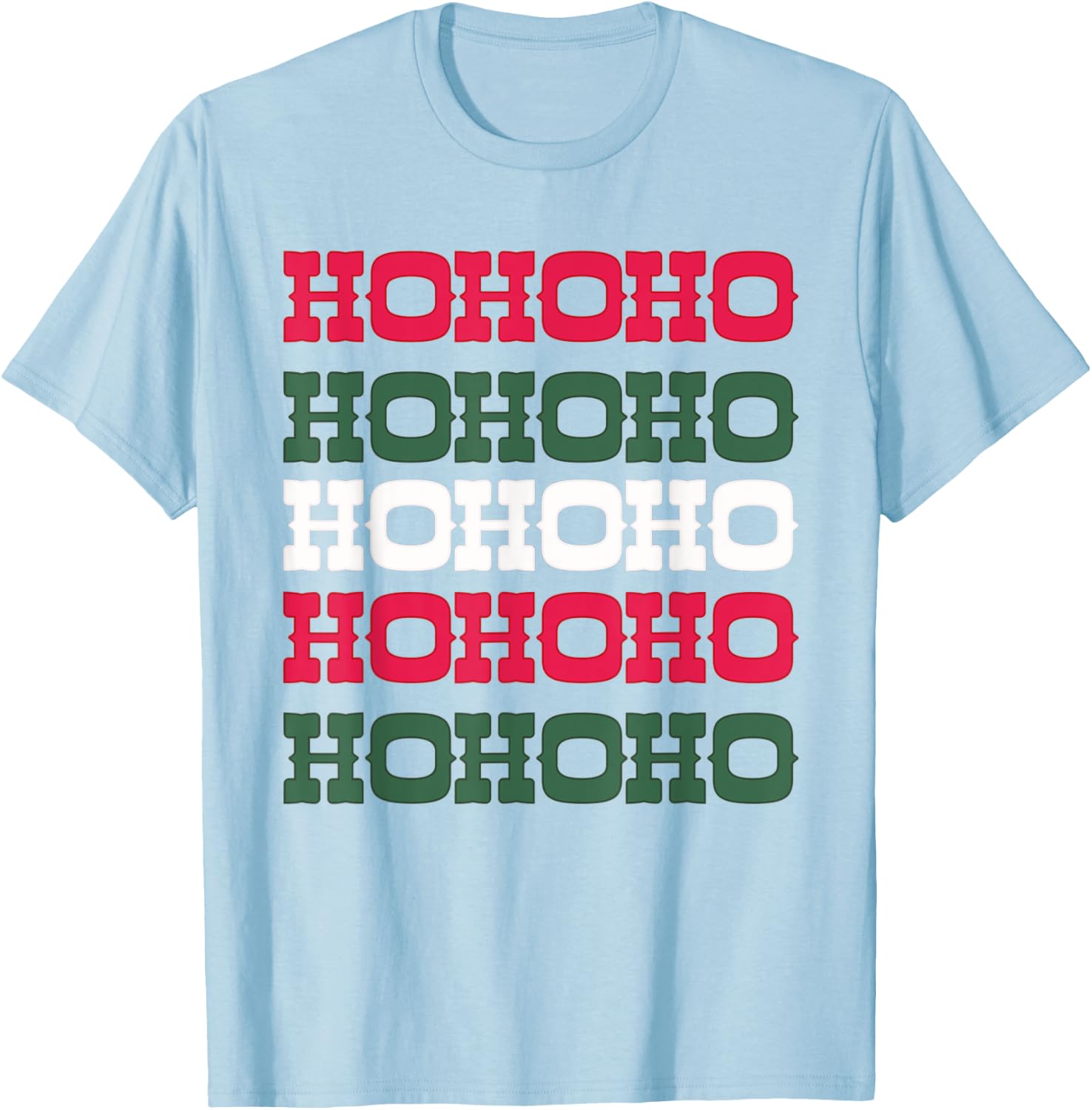 Western Aesthetic Christmas Red White Green Hohoho T-Shirt - T-Shirt | Light Blue