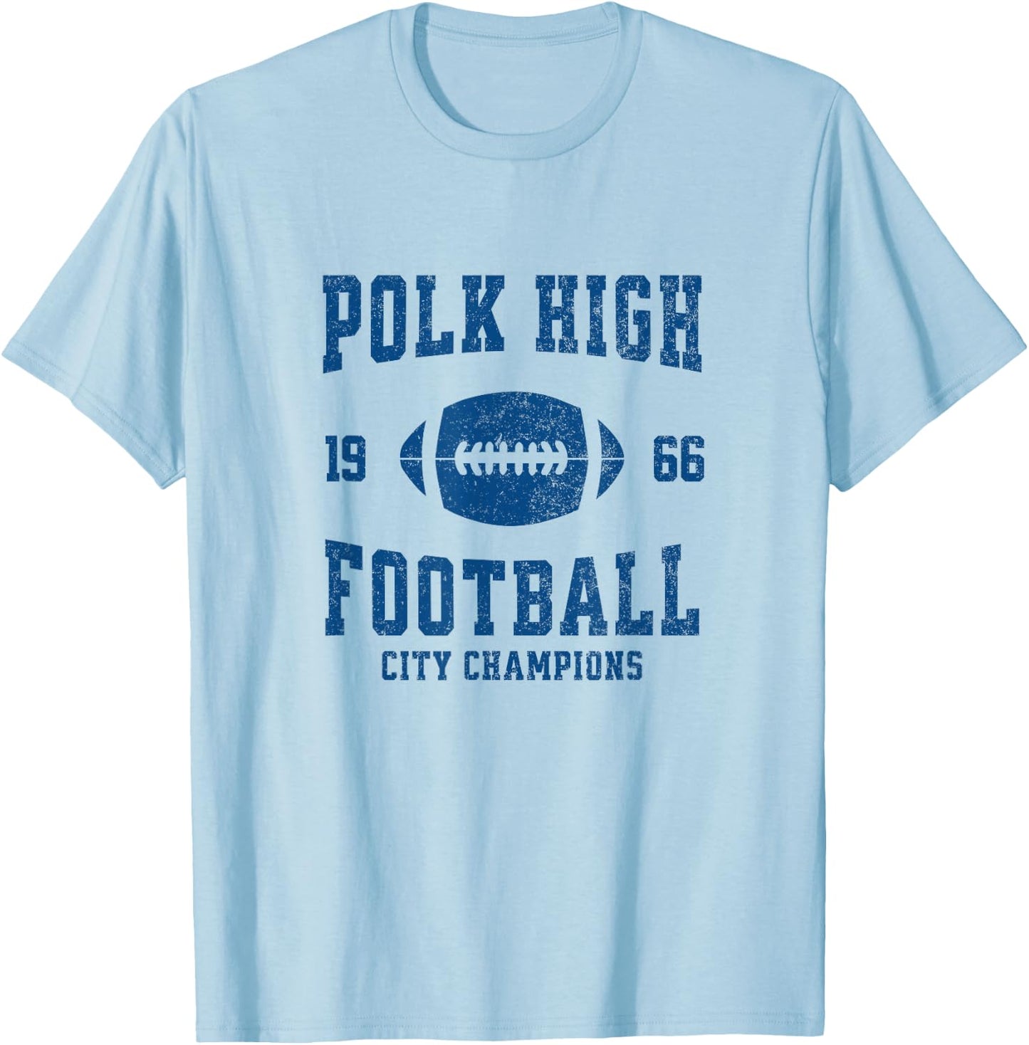 Polk High Football City Champions 1966 - vintage design T-Shirt - T-Shirt | Light Blue