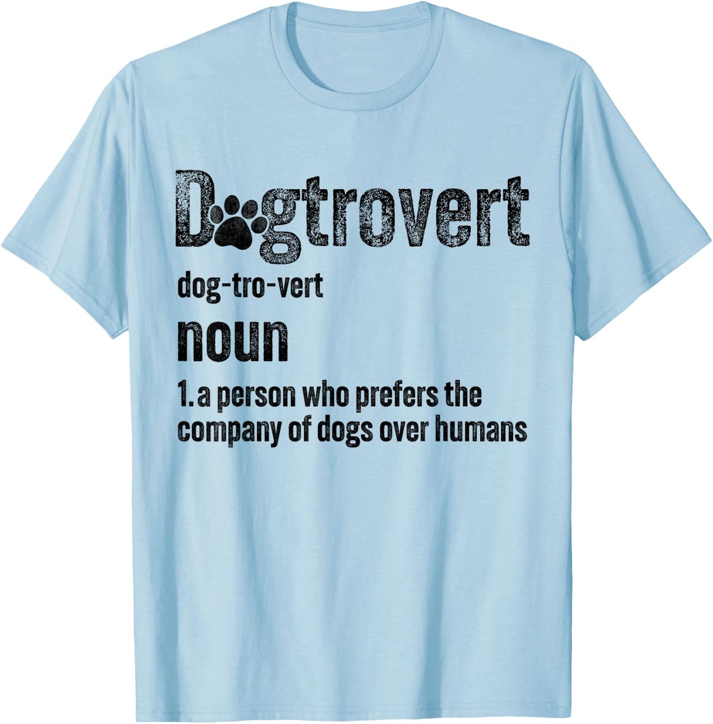 Dogtrovert Definition Funny Vintage Dog Lover Women Men Kids T-Shirt - T-Shirt | Light Blue