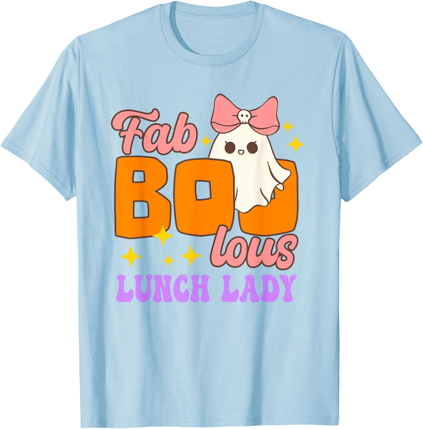Cute Fab Boo Lous Lunch Lady Ghost Pumpkin Spooky Halloween T-Shirt - T-Shirt | Light Blue