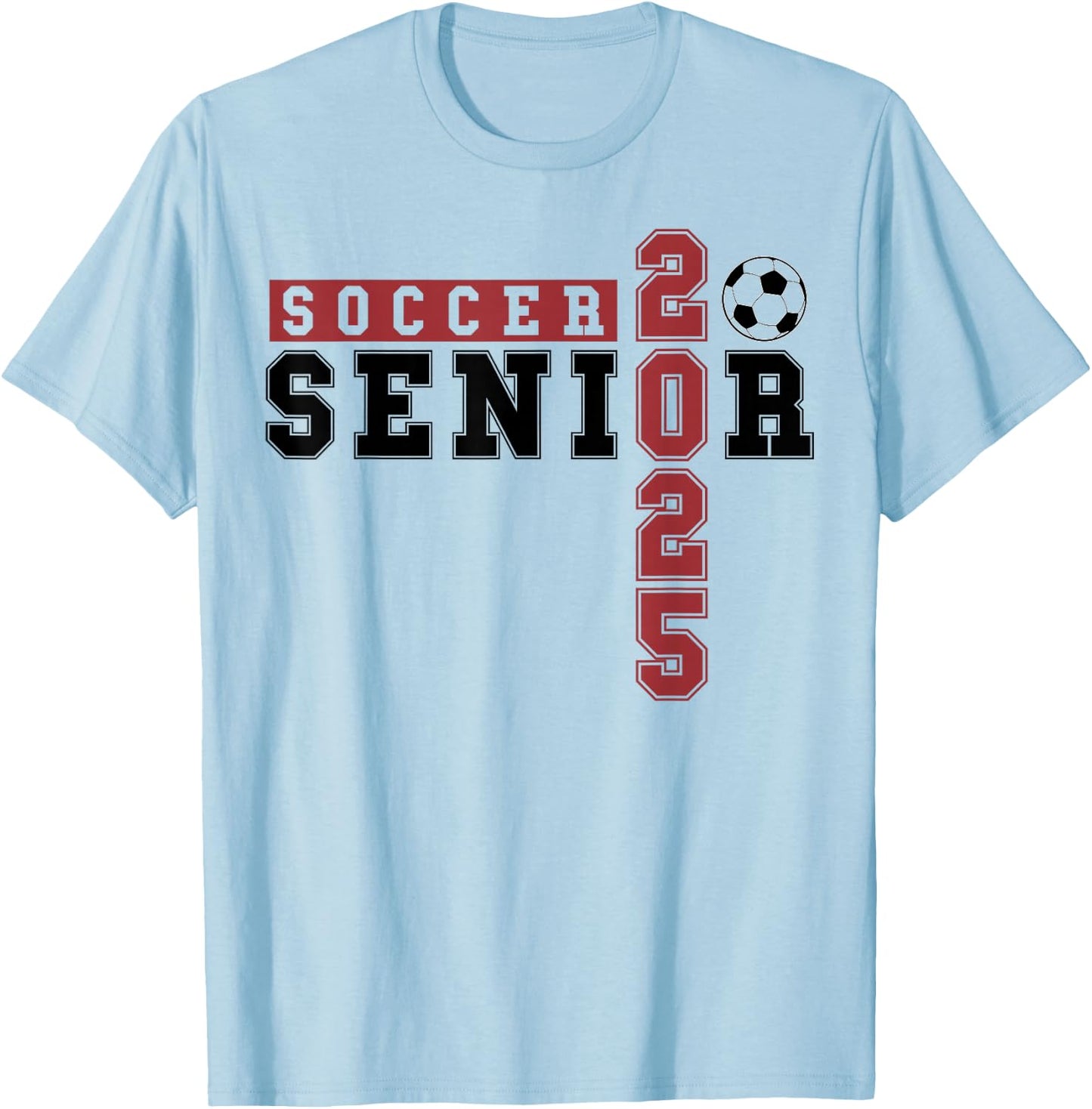Soccer Senior Night Soccer Senior 2025 Graduation 32 T-Shirt - T-Shirt | Light Blue