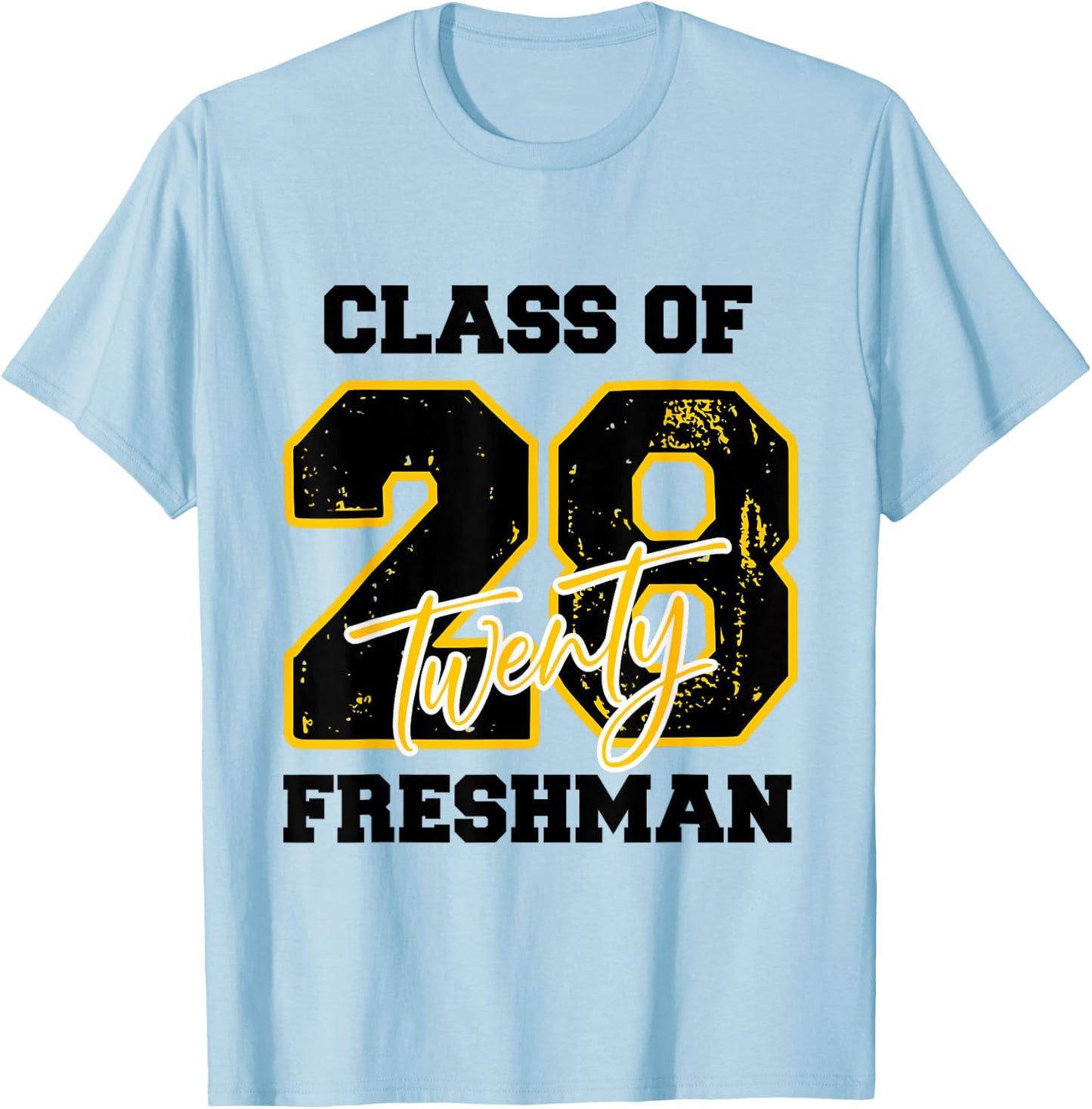 Class of 2028 Freshman High School Back To School 9th Grade T-Shirt - T-Shirt | Light Blue
