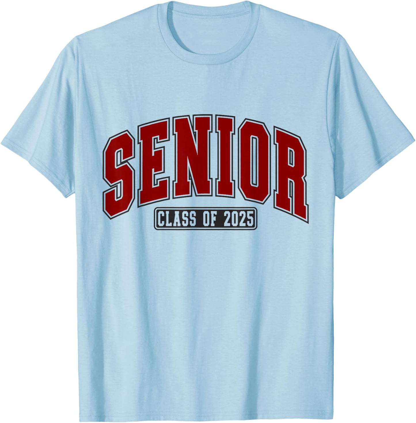 Class of 2025 Maroon High School College Seniors Graduation T-Shirt - T-Shirt | Light Blue