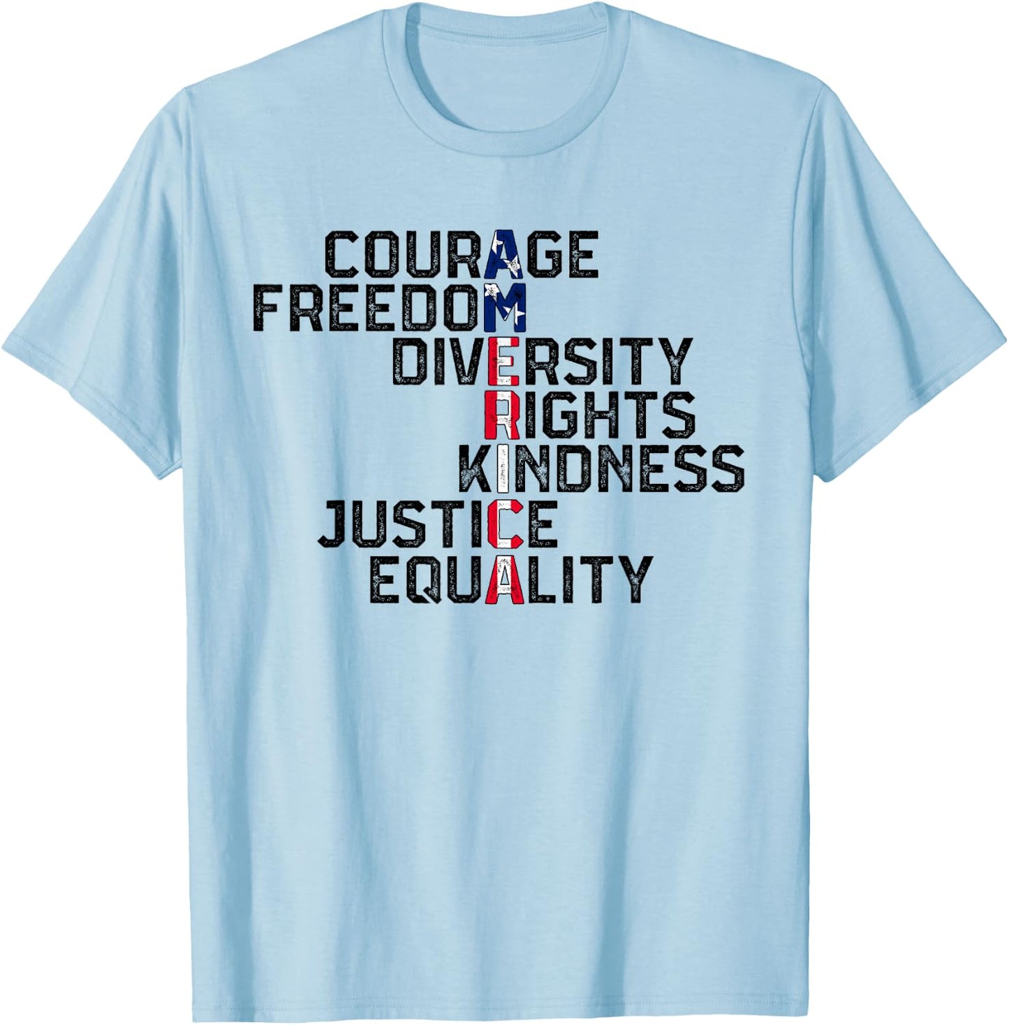 Courage Freedom Diversity Rights Kindness Justice Equality T-Shirt - T-Shirt | Light Blue