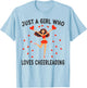 Cheerleading Lovers Gift Just A Girl Who Loves Cheerleading T-Shirt - T-Shirt | Light Blue