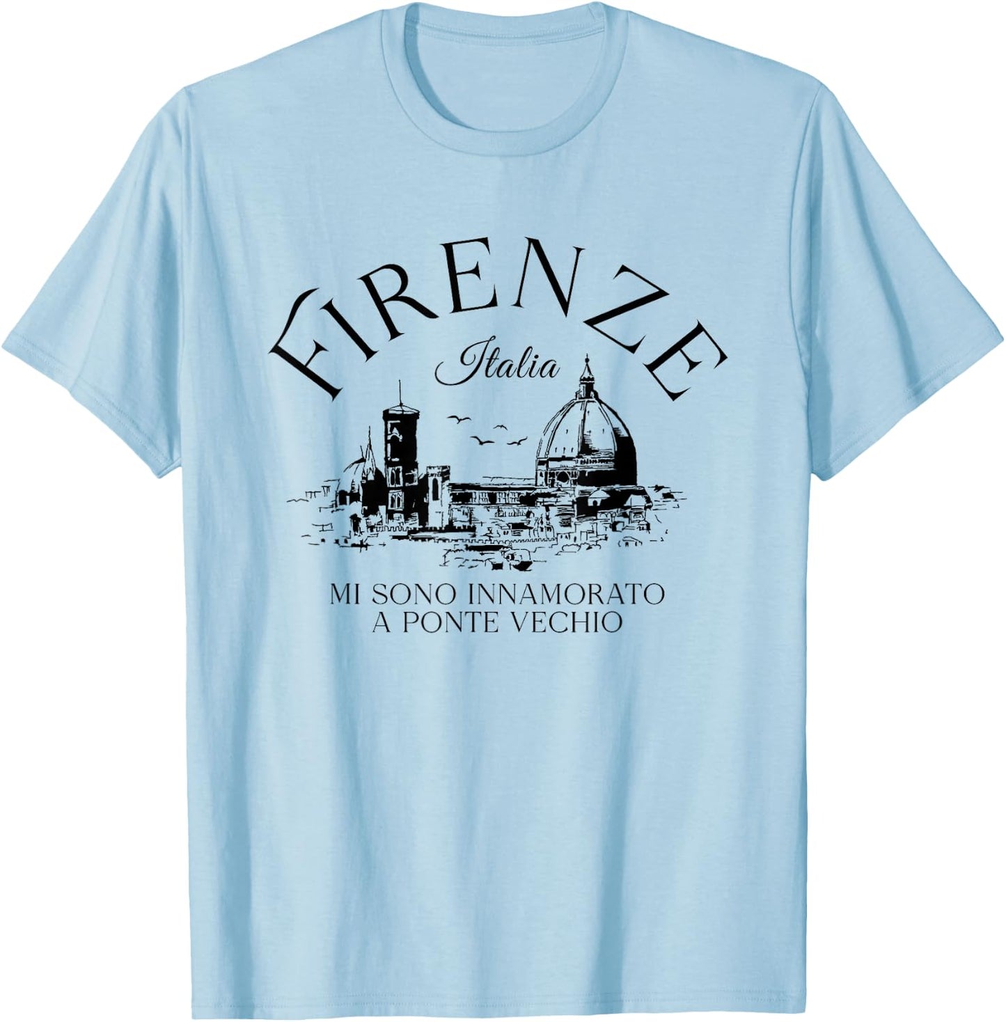 Firenze Italia Florence Italy Art, Italy Gifts Florence Trip T-Shirt - T-Shirt | Light Blue