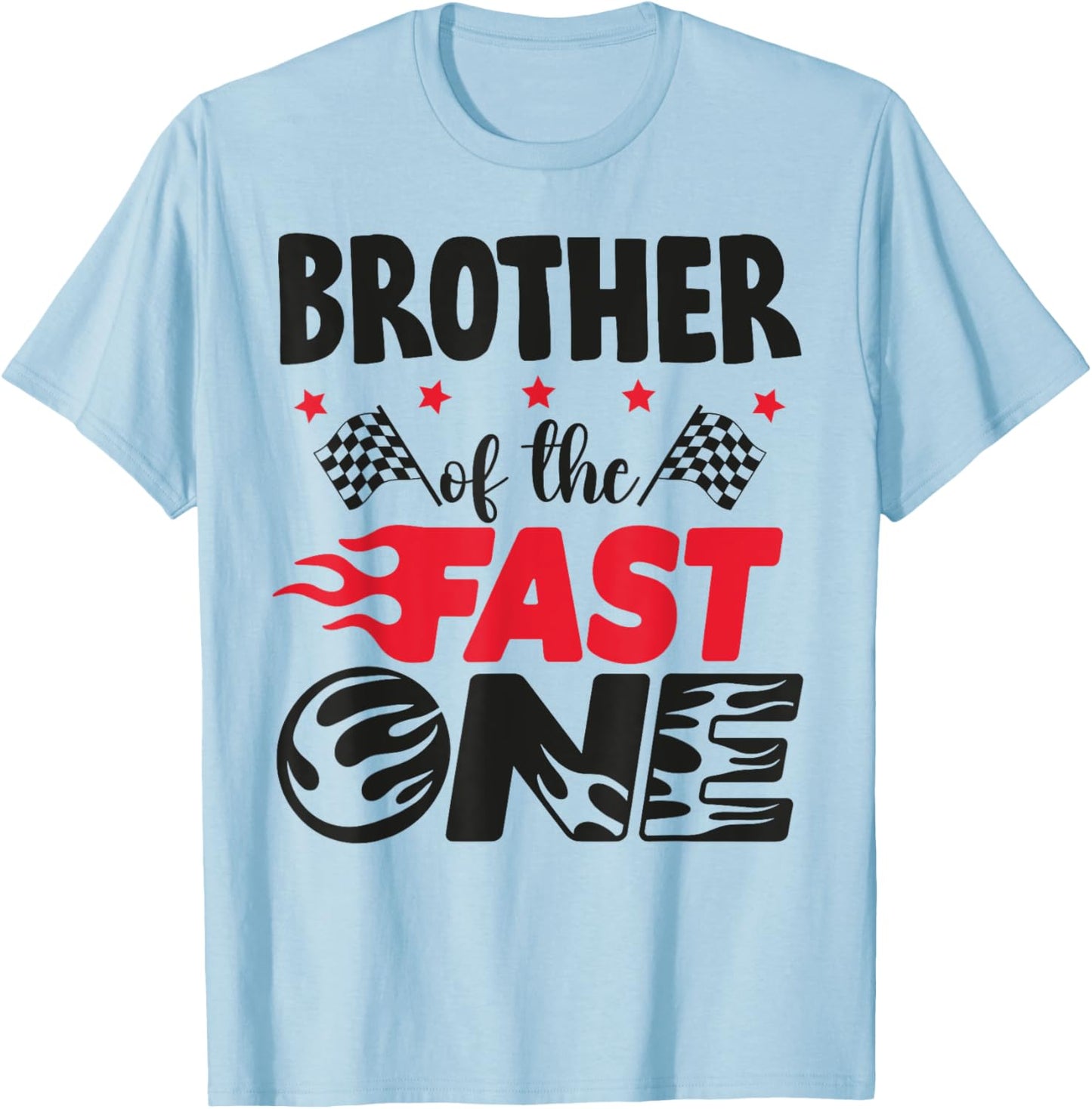 Brother of The Fast One Car Racing Bro 1st Birthday Boy T-Shirt - T-Shirt | Light Blue