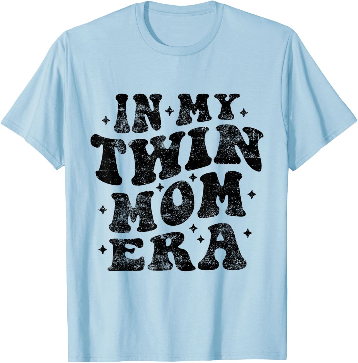 In My Twin Mom Era Funny Twin Mom Mothers Day T-Shirt - T-Shirt | Light Blue