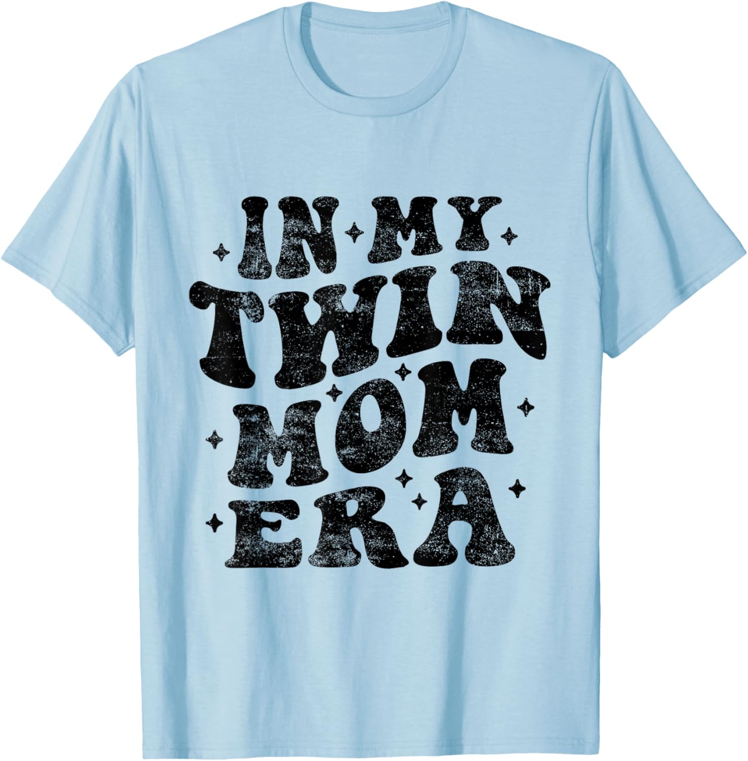 In My Twin Mom Era Funny Twin Mom Mothers Day T-Shirt - T-Shirt | Light Blue