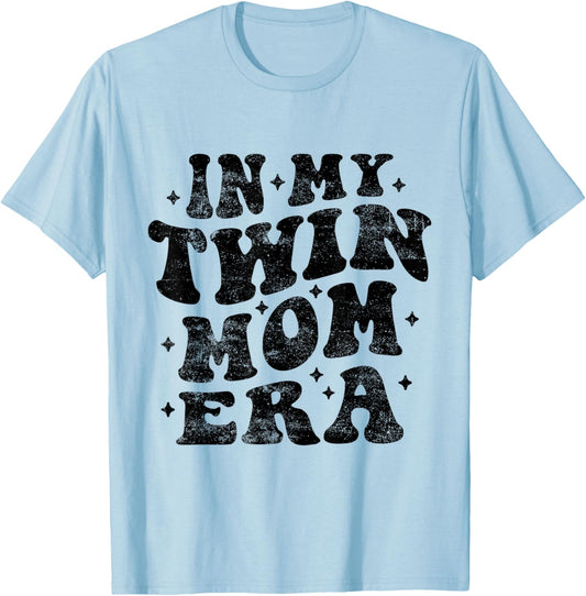 In My Twin Mom Era Funny Twin Mom Mothers Day T-Shirt - T-Shirt | Light Blue