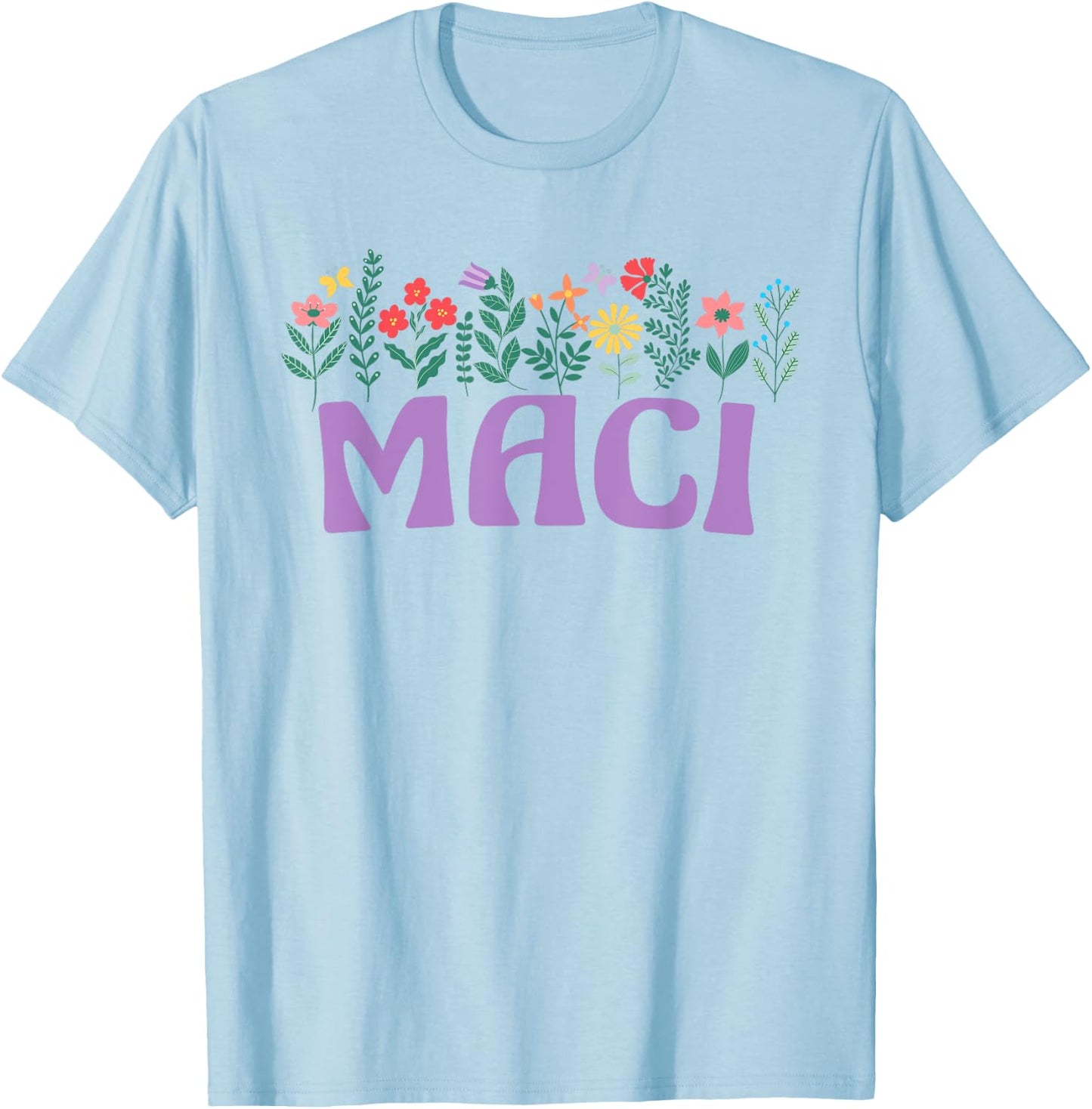 Wildflower Floral Maci First Name Mother's Day Women T-Shirt - T-Shirt | Light Blue