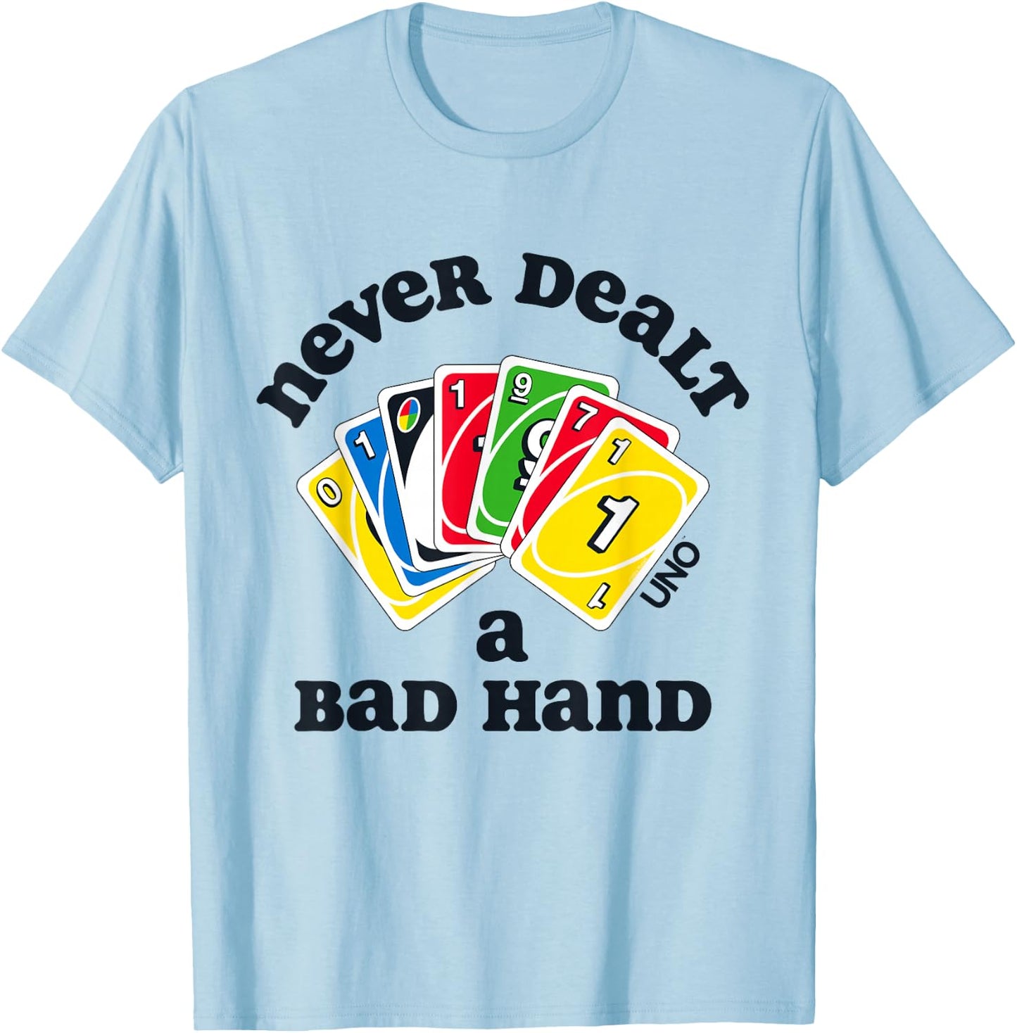 UNO - Never Dealt a Bad Hand T-Shirt - T-Shirt | Light Blue