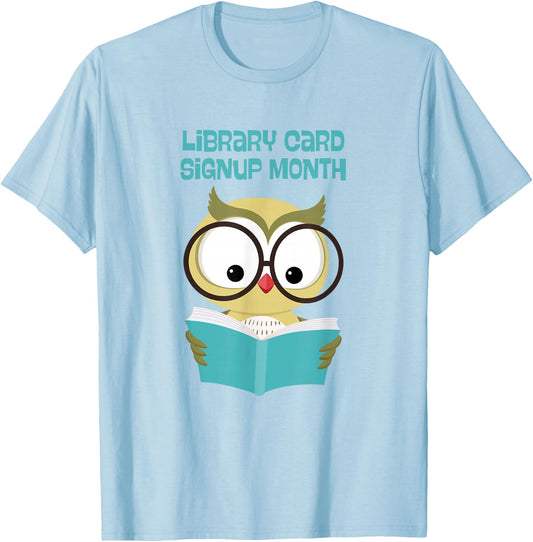 September Library Card Sign Up Month Reading Owl T-Shirt - T-Shirt | Light Blue