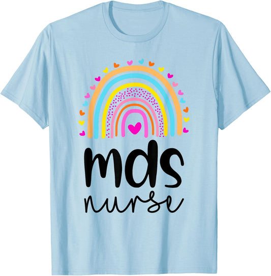 MDS Nurse mds Nurse Nurses Day T-Shirt - T-Shirt | Light Blue