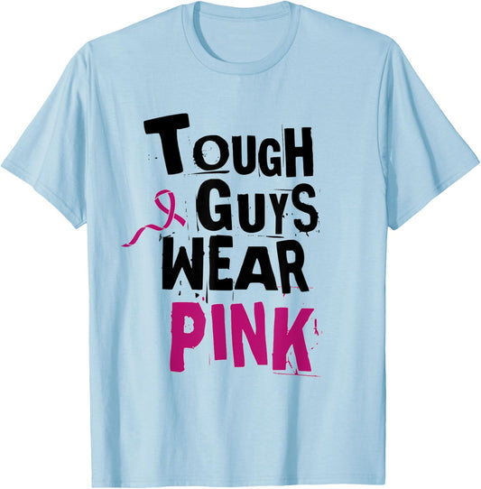 Breast Cancer Awareness Tough Guys Wear Pink , keds boys T-Shirt - T-Shirt | Light Blue