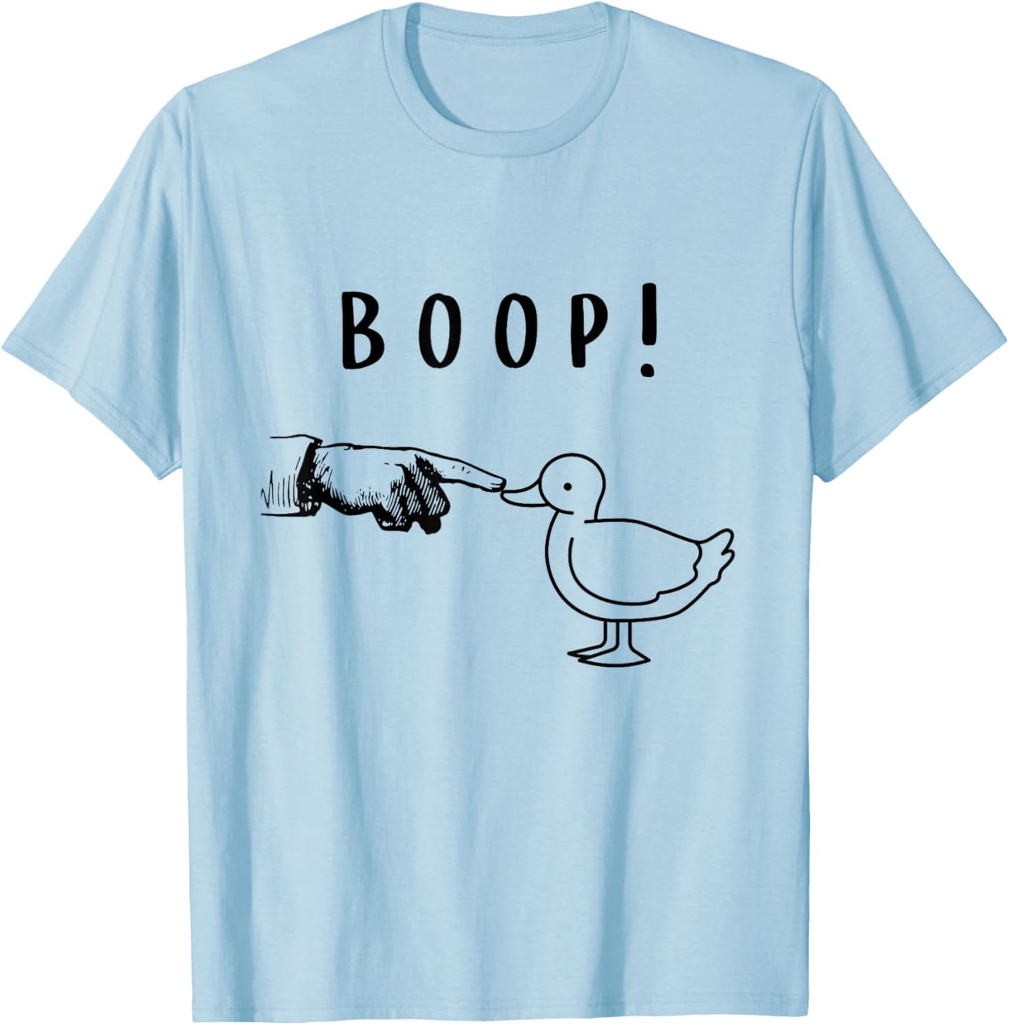 Duck Lover Funny Slogan Beak Boop Waterfowl Fowl Farmer T-Shirt - T-Shirt | Light Blue