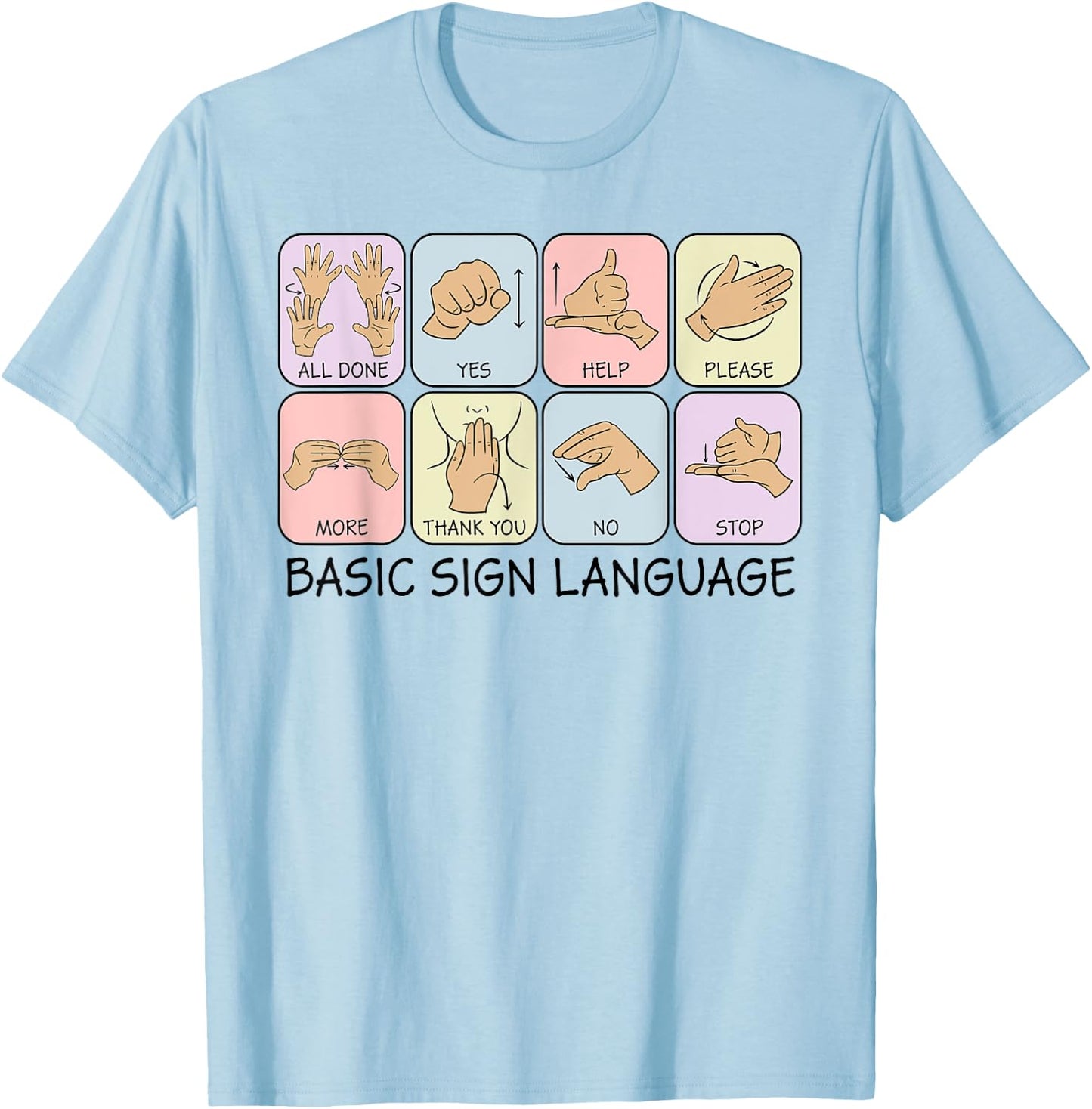 Basic Sign Language Speech Pathology Aac Sped Teacher T-Shirt - T-Shirt | Light Blue