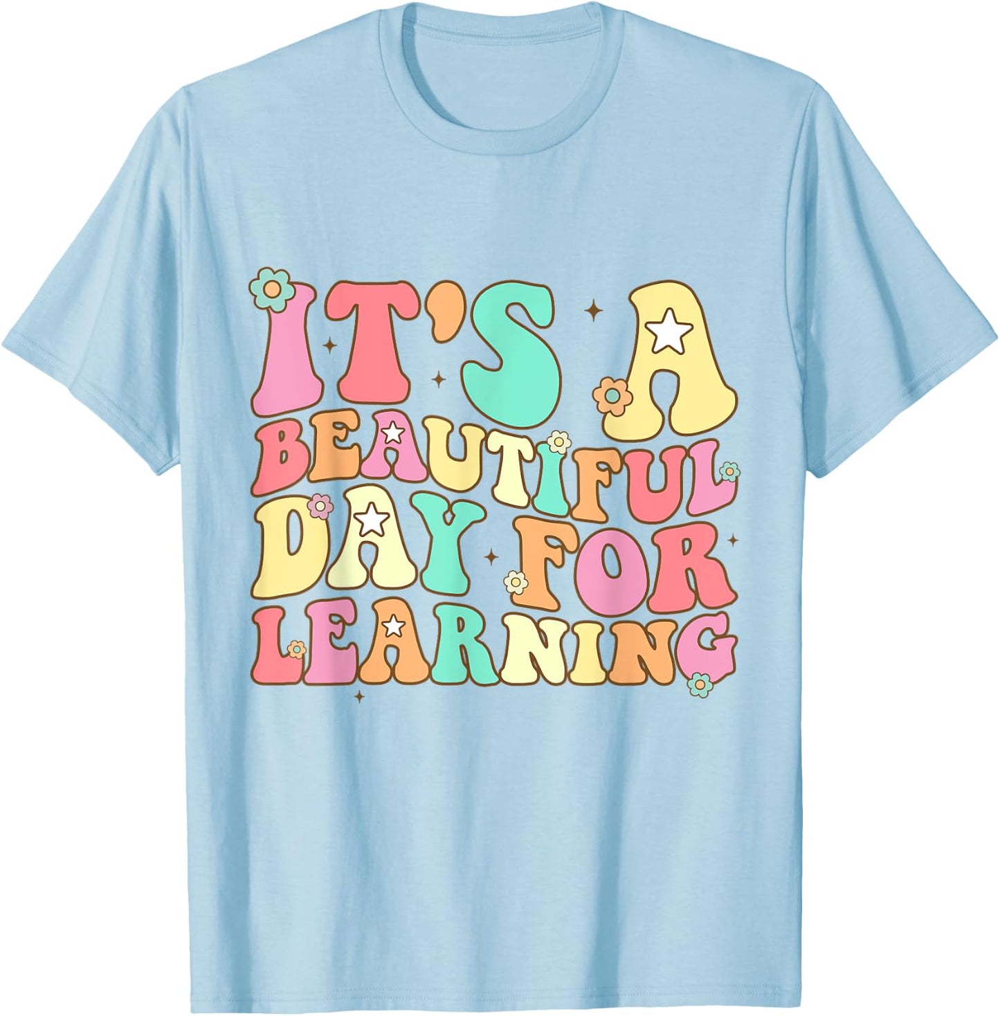 It's Beautiful Day For Learning Retro Teacher Students Women T-Shirt - T-Shirt | Light Blue