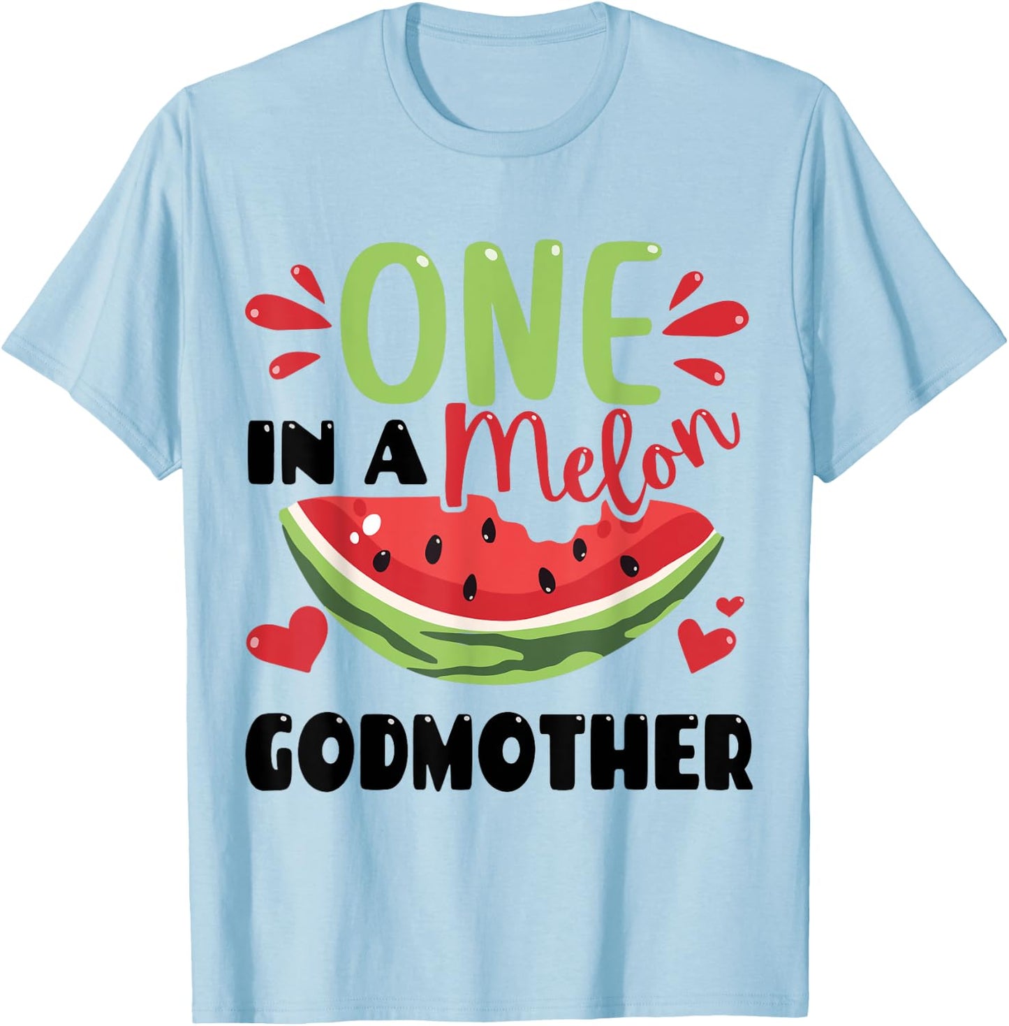 One in a Melon Godmother Summer Birthday Matching Group Women Kids T-Shirt - T-Shirt | Light Blue