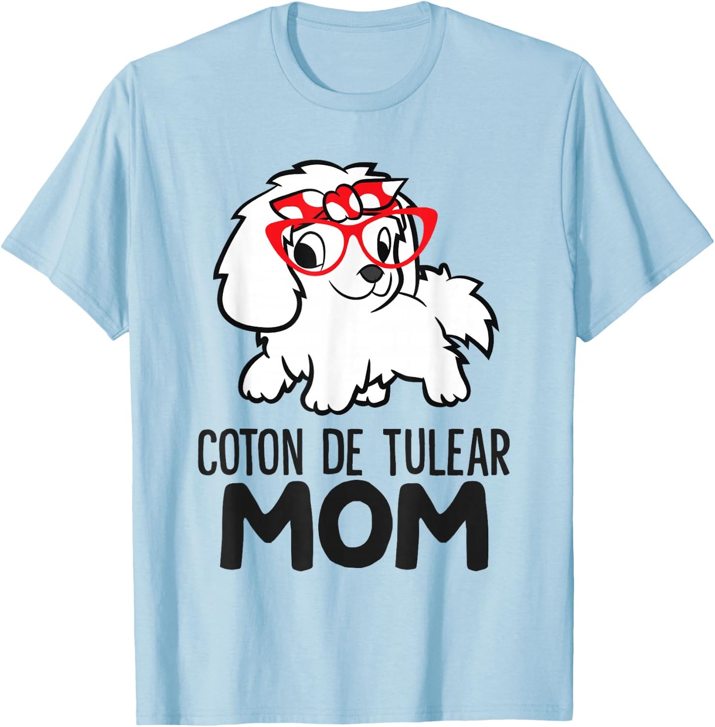 Coton De Tulear Mama Cute Coton De Tulear Mom T-Shirt - T-Shirt | Light Blue