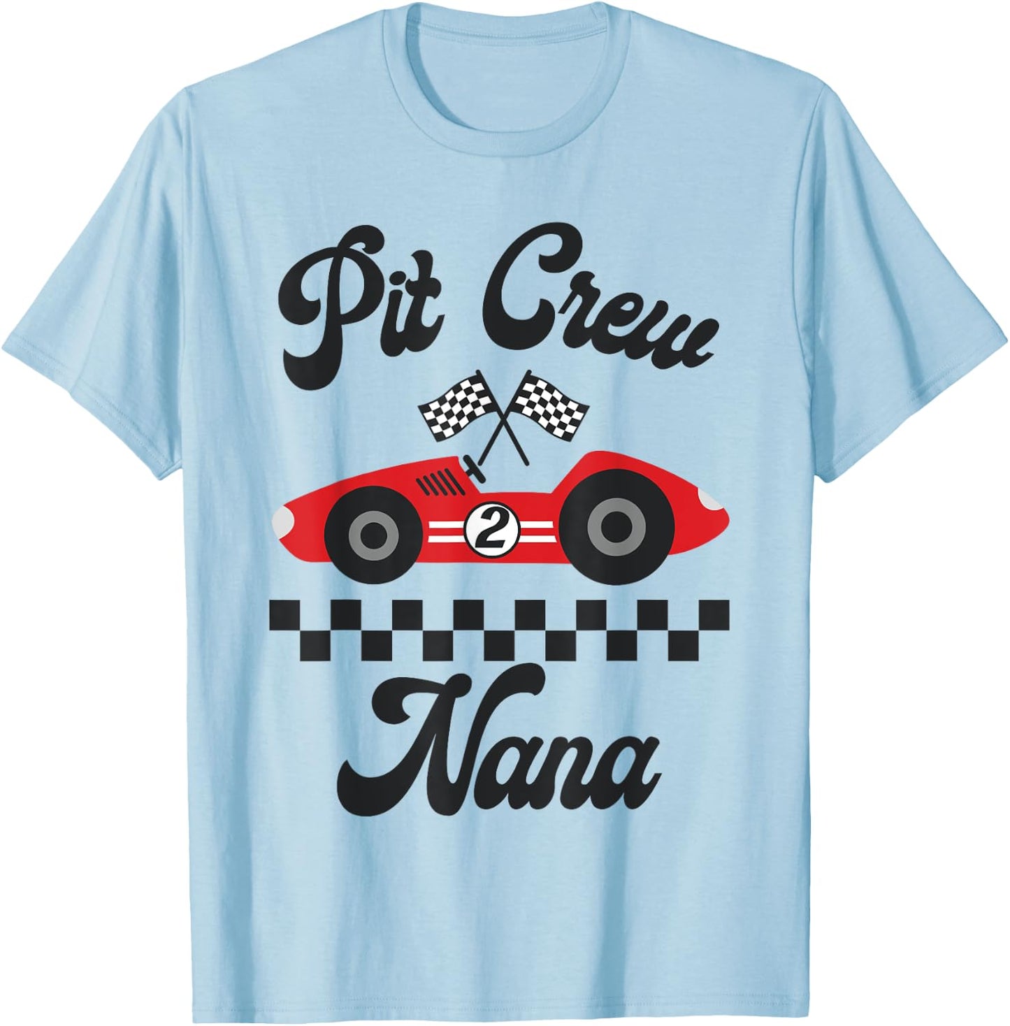 Two Fast Birthday Racing Car Nana Of The Birthday Boy Party T-Shirt - T-Shirt | Light Blue