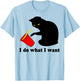 Do What I Want Black Cat Red Cup Funny Graphic XL Dark Heather T-Shirt - T-Shirt | Light Blue