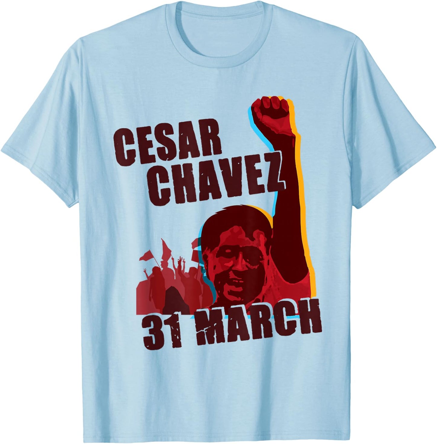 31 March Holiday Gift I Si Se Puede T-Shirt - T-Shirt | Light Blue