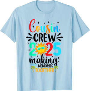 Cousin crew 2025 Summer Vacation Beach Family Trips Matching T-Shirt - T-Shirt | Light Blue
