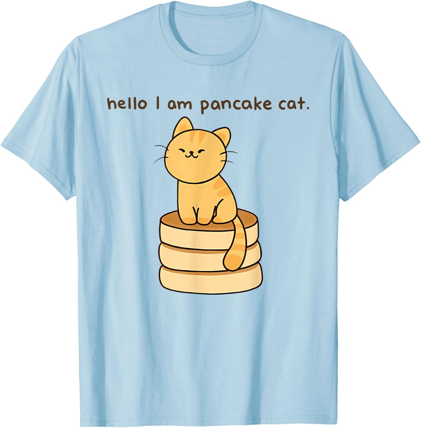 hello I am pancake cat. Funny design T-Shirt - T-Shirt | Light Blue