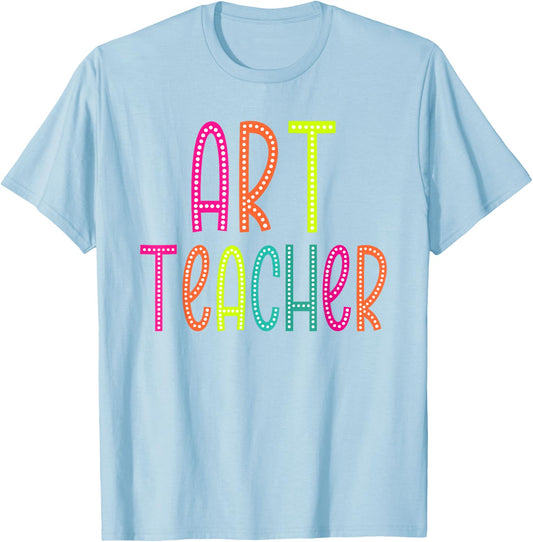 Art Teacher appreciation Week back to school Women Men T-Shirt - T-Shirt | Light Blue