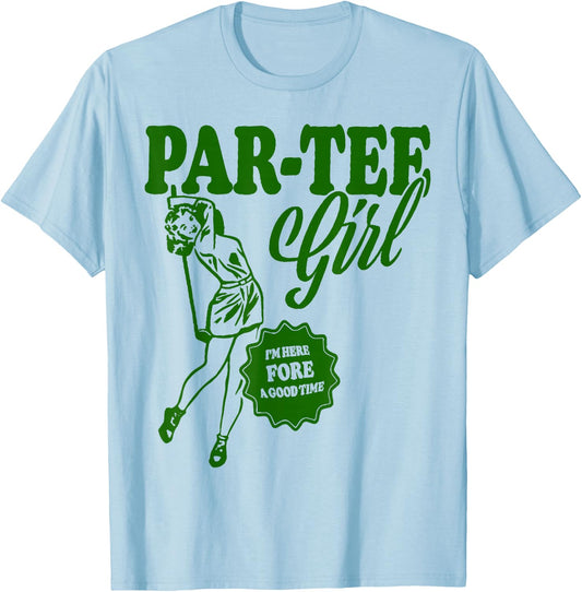 Girl Golfer Shirt | Funny Par Girl for Golf Lovers T-Shirt - T-Shirt | Light Blue