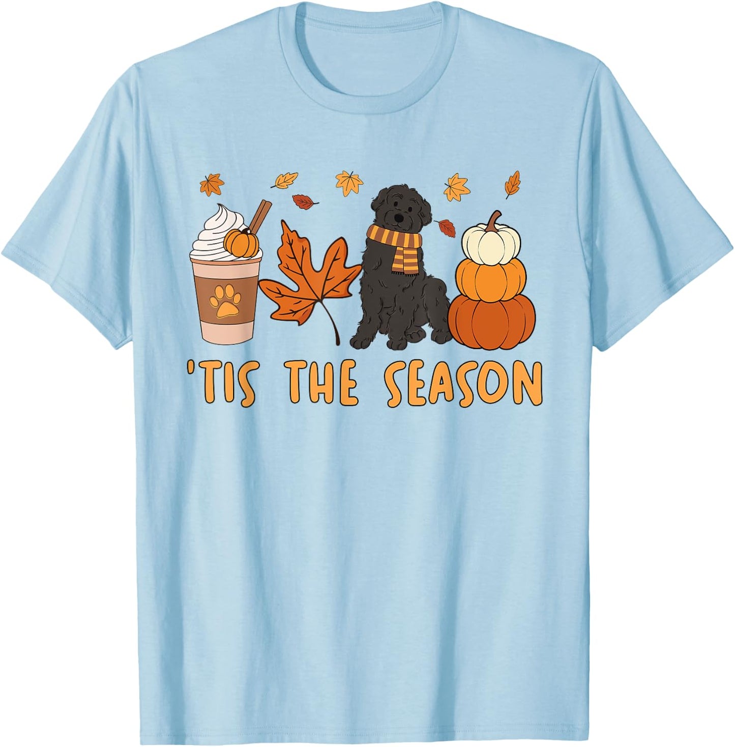 Tis The Season Labradoodle Dog Fall Autumn Pumpkin Coffee T-Shirt - T-Shirt | Light Blue