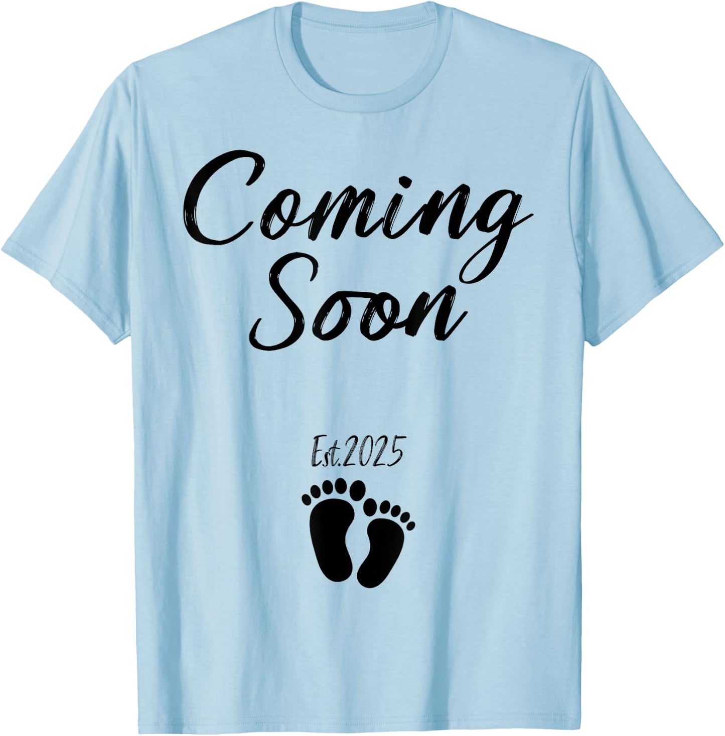 Coming Soon 2025 Pregnancy Announcement Mother's Day T-Shirt - T-Shirt | Light Blue