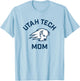 Utah Tech Trailblazers Arched Mom T-Shirt - T-Shirt | Light Blue