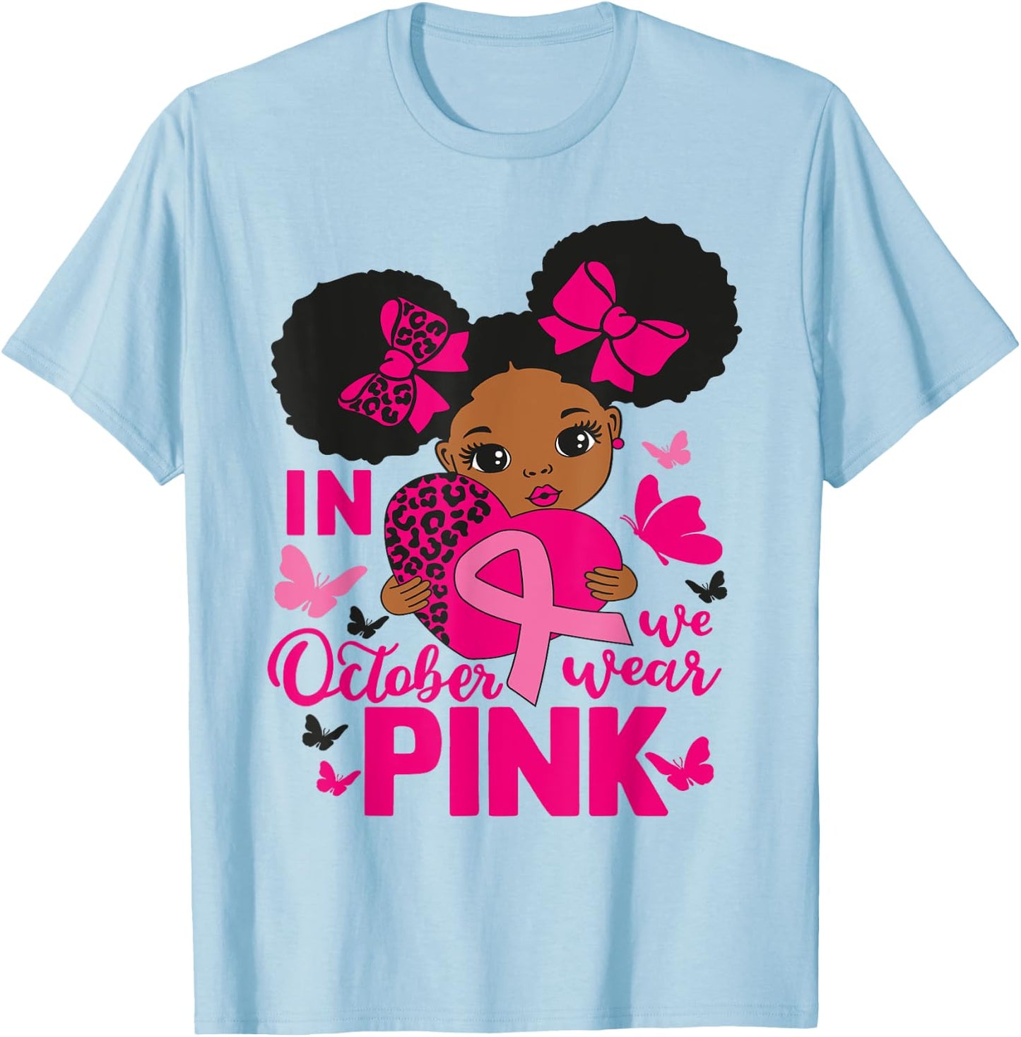 In October We Wear Pink Black Woman Breast Cancer Awareness T-Shirt - T-Shirt | Light Blue