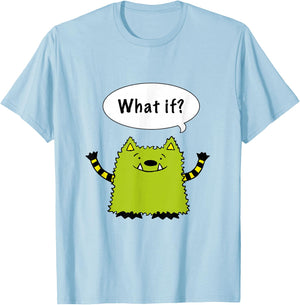 Whatif Monster 'What if?' Shirt - one-sided T-Shirt - T-Shirt | Light Blue
