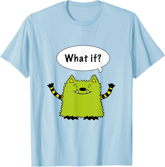 Whatif Monster 'What if?' Shirt - one-sided T-Shirt - T-Shirt | Light Blue