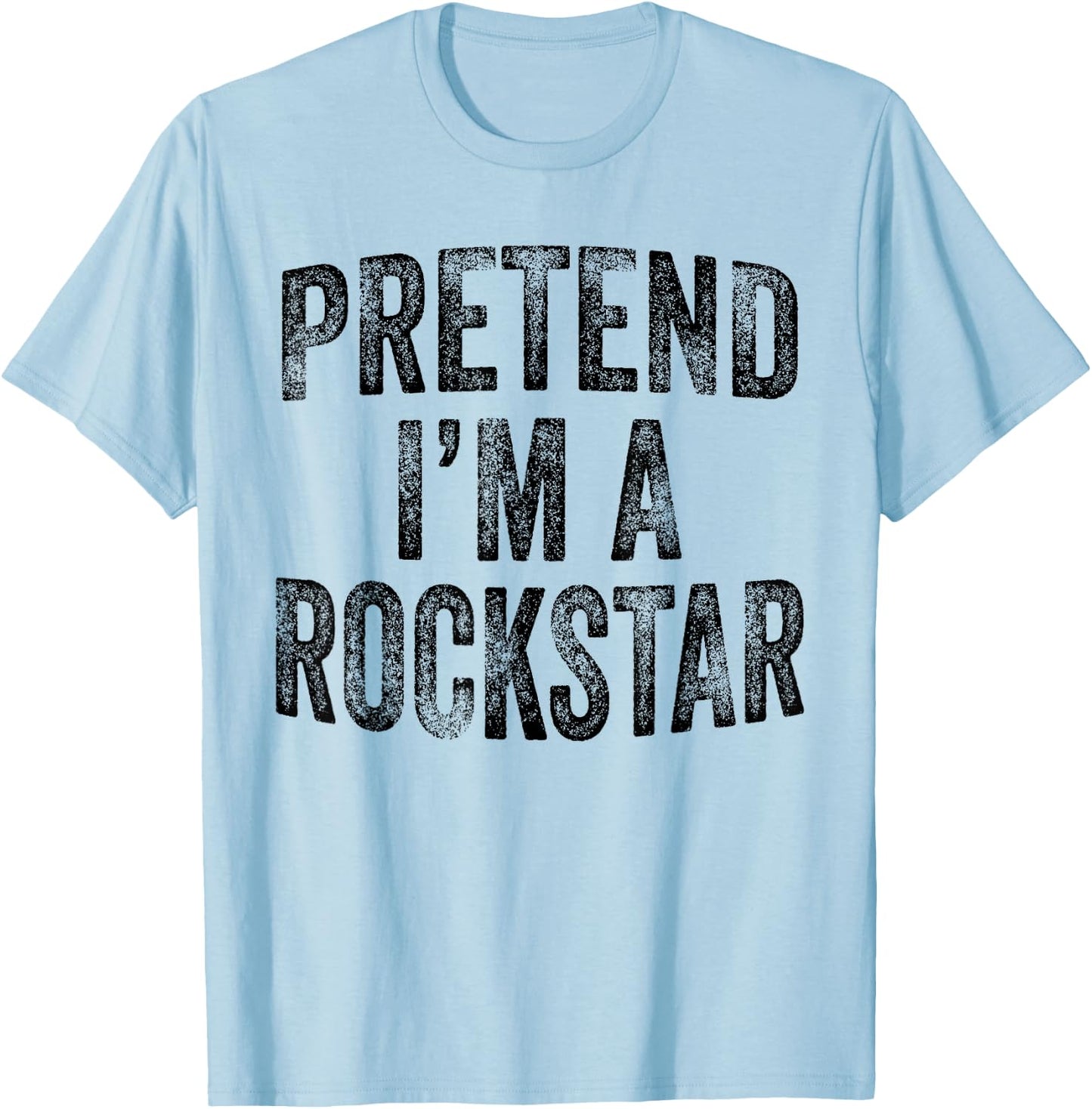 Pretend I'm A Rockstar Family Halloween Rock Star Costume T-Shirt - T-Shirt | Light Blue