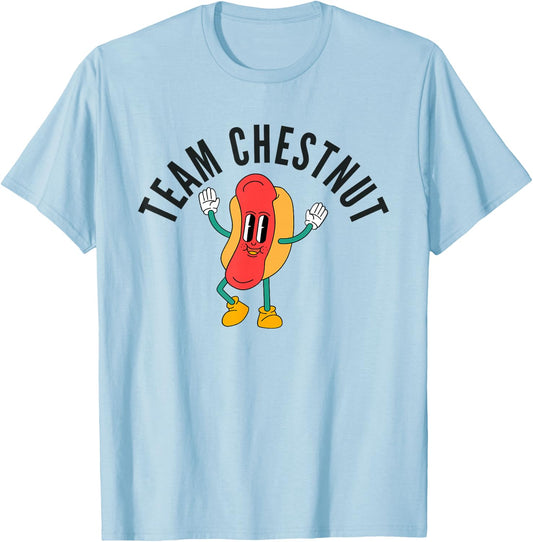 Bring Back Chestnut- Contest Winner. Team Chestnut. T-Shirt - T-Shirt | Light Blue