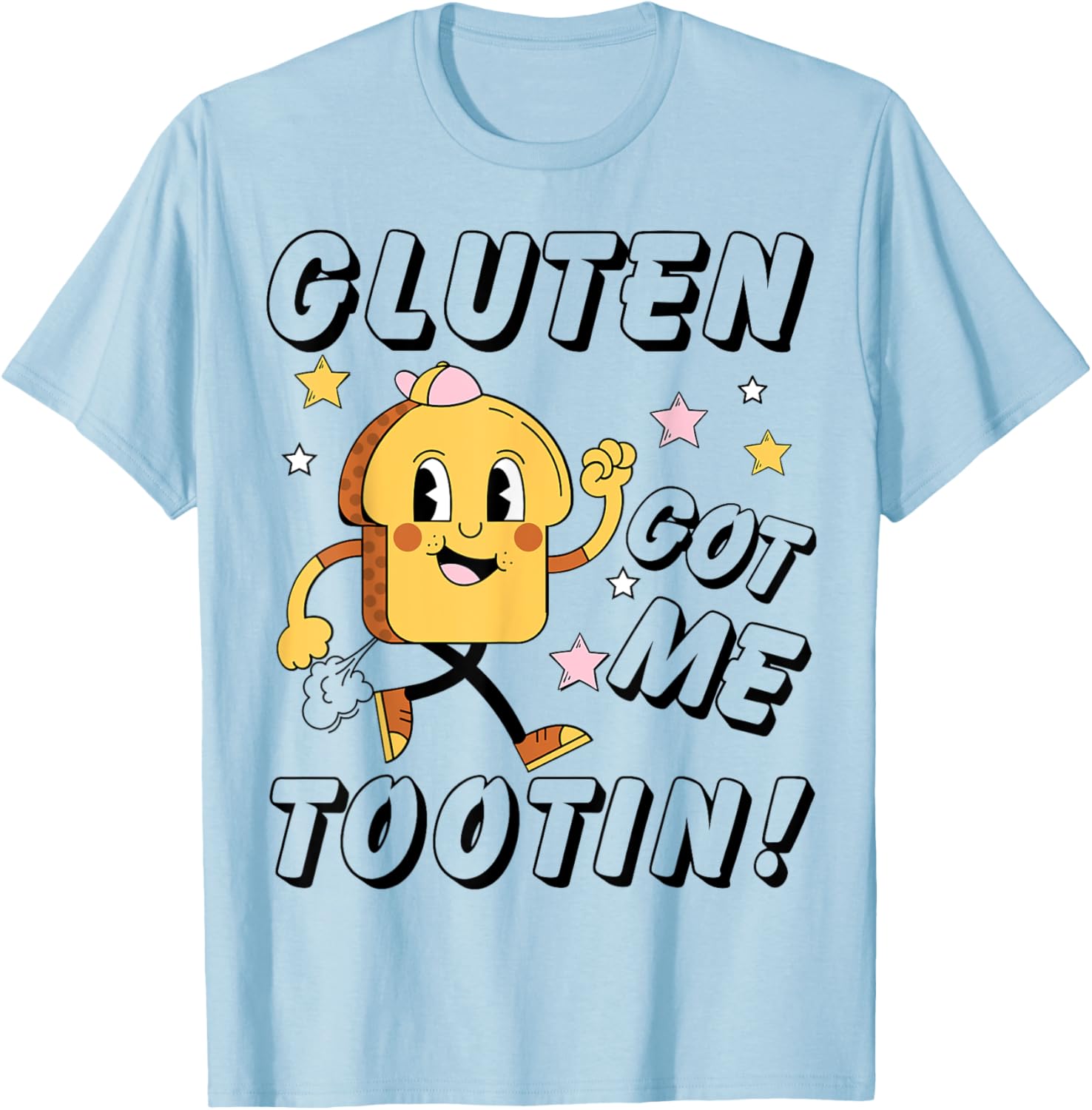 Gluten Got Me Tootin - Gluten Allergy Celiac Disease T-Shirt - T-Shirt | Light Blue