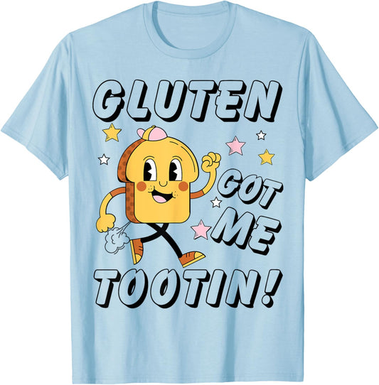 Gluten Got Me Tootin - Gluten Allergy Celiac Disease T-Shirt - T-Shirt | Light Blue