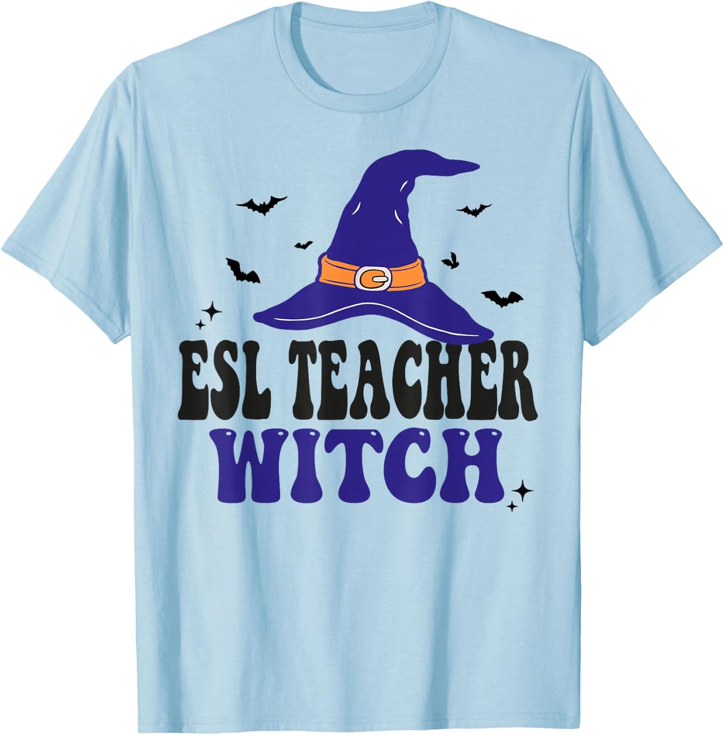 ESL Teacher Witch Funny Halloween Matching Group Costume T-Shirt - T-Shirt | Light Blue