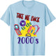 Take me back to the 2000's vintage two-thousands retro 00s T-Shirt - T-Shirt | Light Blue